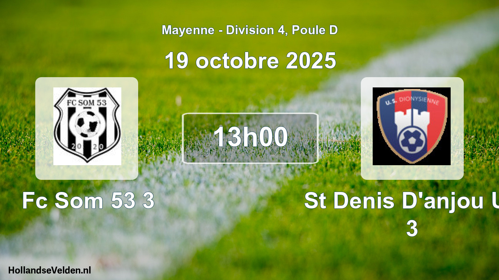 Geplande wedstrijd: Fc Som 53 3 - St Denis D'anjou Us 3 (19 oktober 2025)