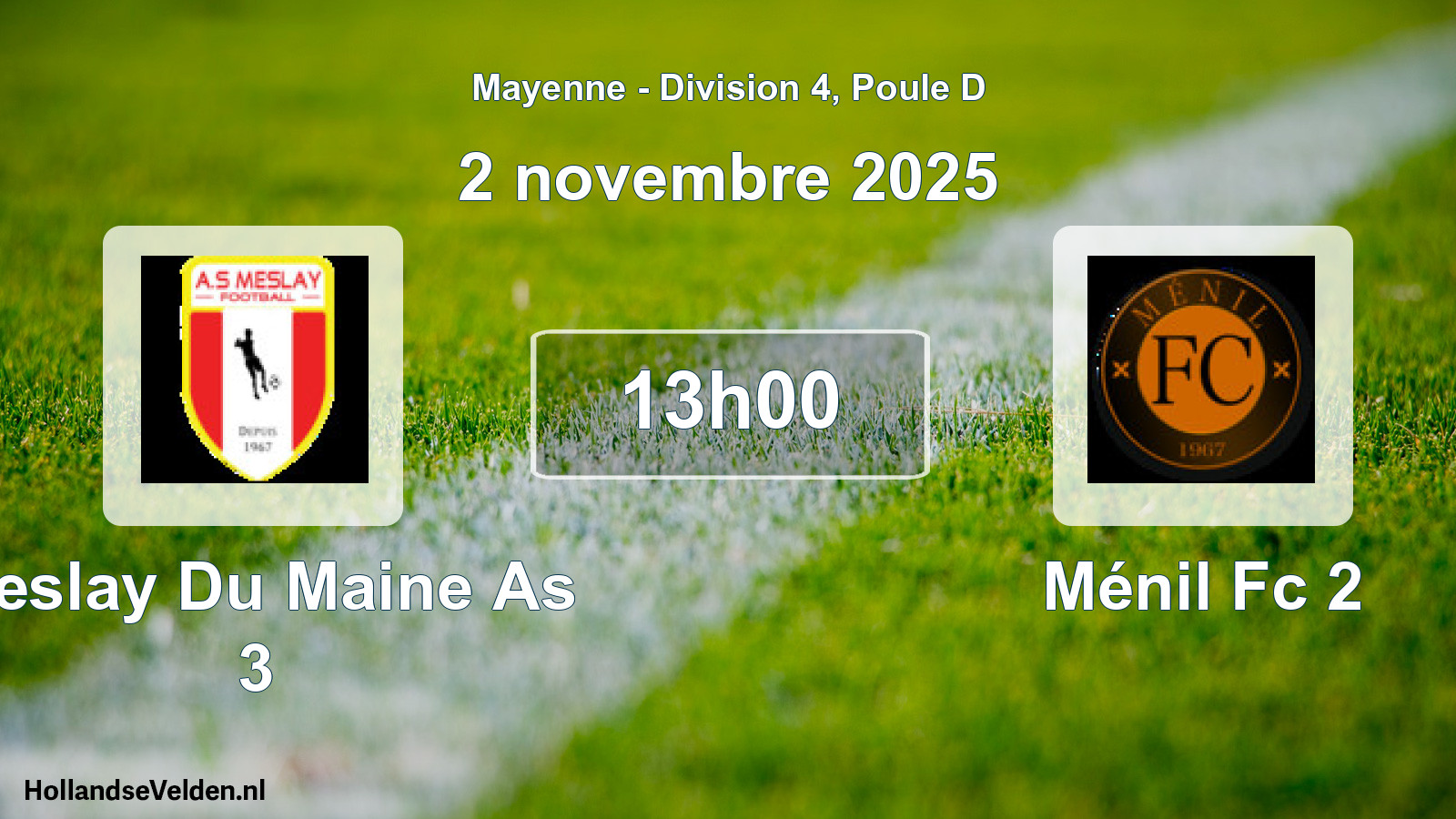 Geplande wedstrijd: Meslay Du Maine As 3 - Ménil Fc 2 (2 november 2025)