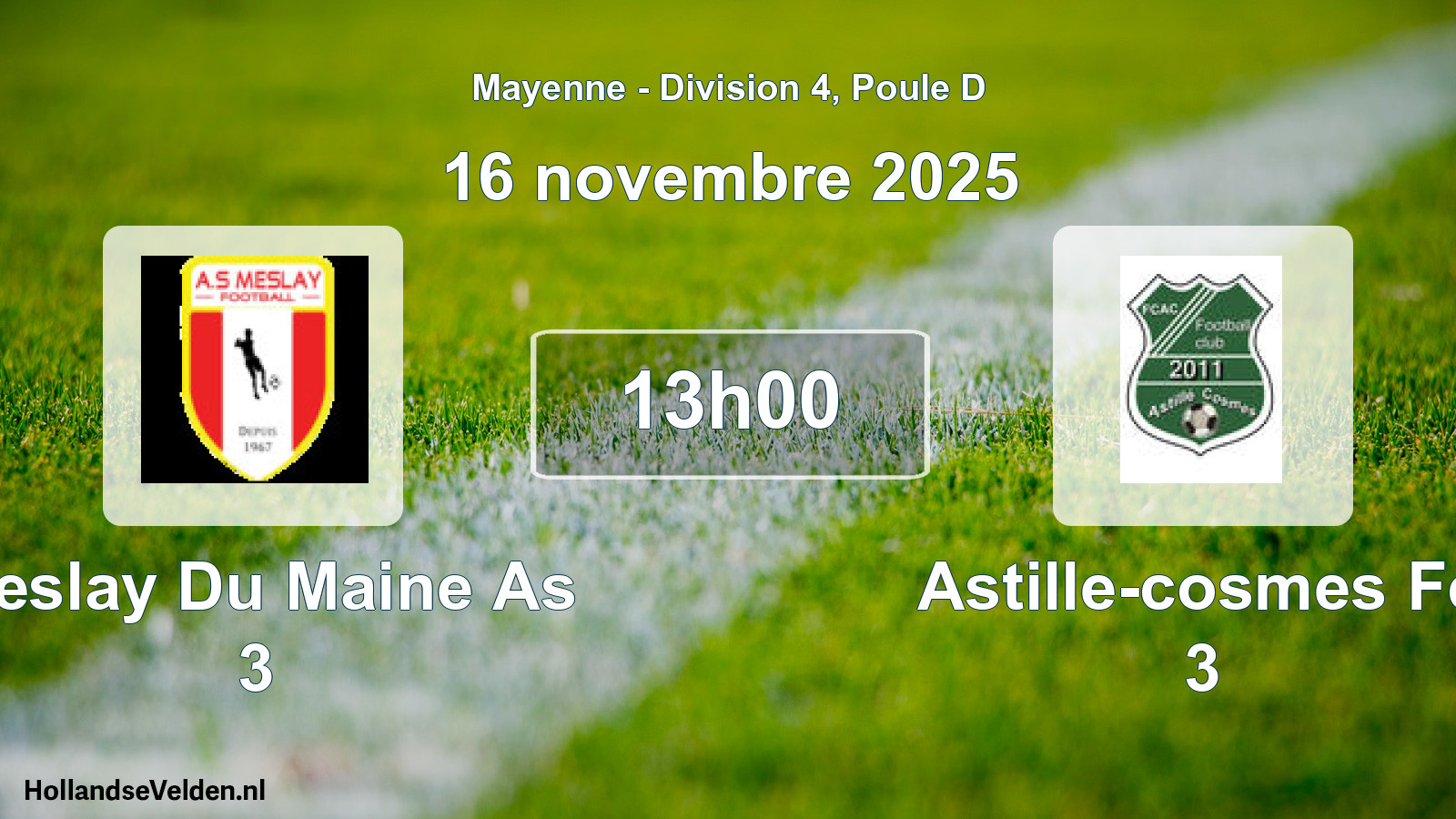 Geplande wedstrijd: Meslay Du Maine As 3 - Astille-cosmes Fc 3 (16 november 2025)