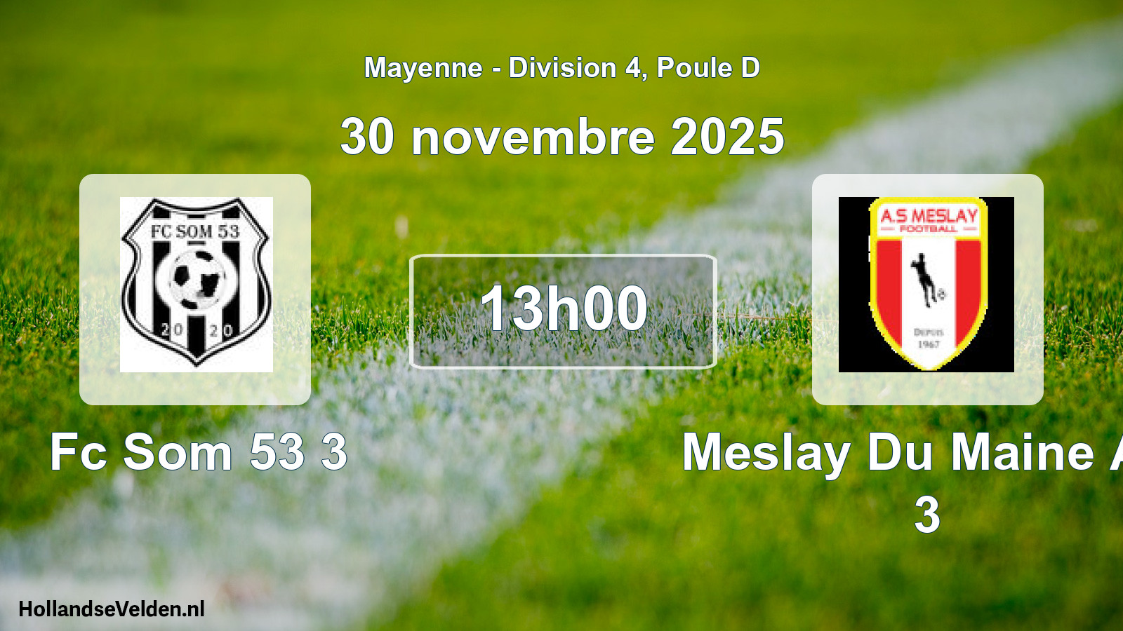 Scheduled Match: Fc Som 53 3 - Meslay Du Maine As 3 (30 November 2025)