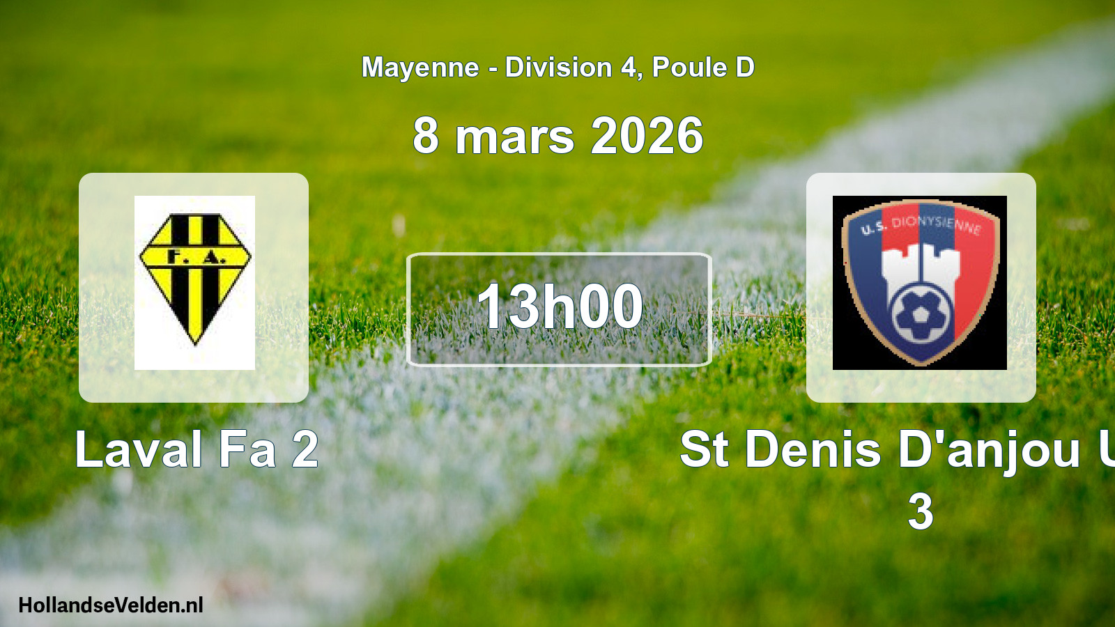 Geplande wedstrijd: Laval Fa 2 - St Denis D'anjou Us 3 (8 mars 2026)