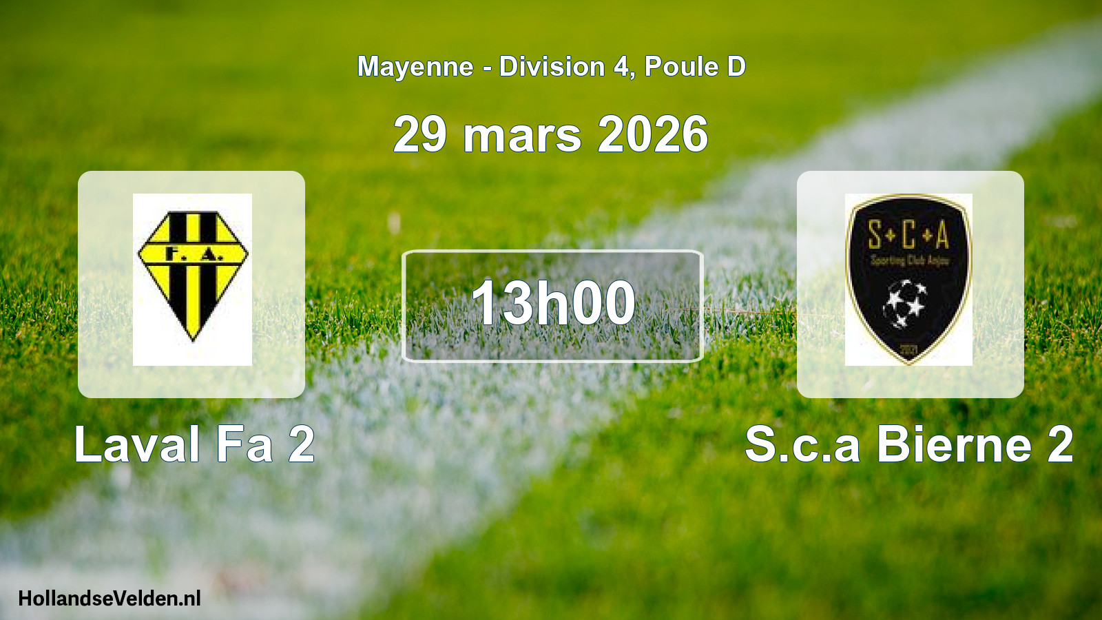 Scheduled Match: Laval Fa 2 - S.c.a Bierne 2 (29 March 2026)