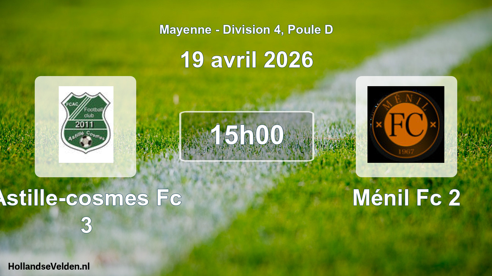 Scheduled Match: Astille-cosmes Fc 3 - Ménil Fc 2 (19 April 2026)