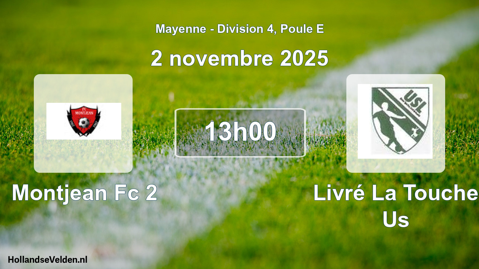 Geplande wedstrijd: Montjean Fc 2 - Livré La Touche Us (2 novembre 2025)