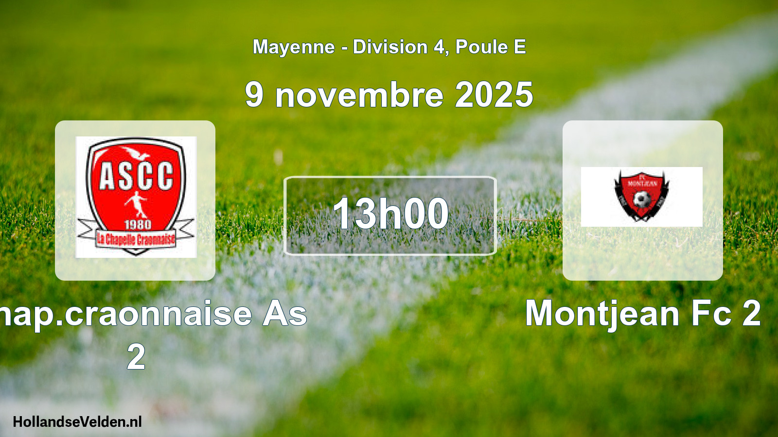 Scheduled Match: Chap.craonnaise As 2 - Montjean Fc 2 (9 November 2025)