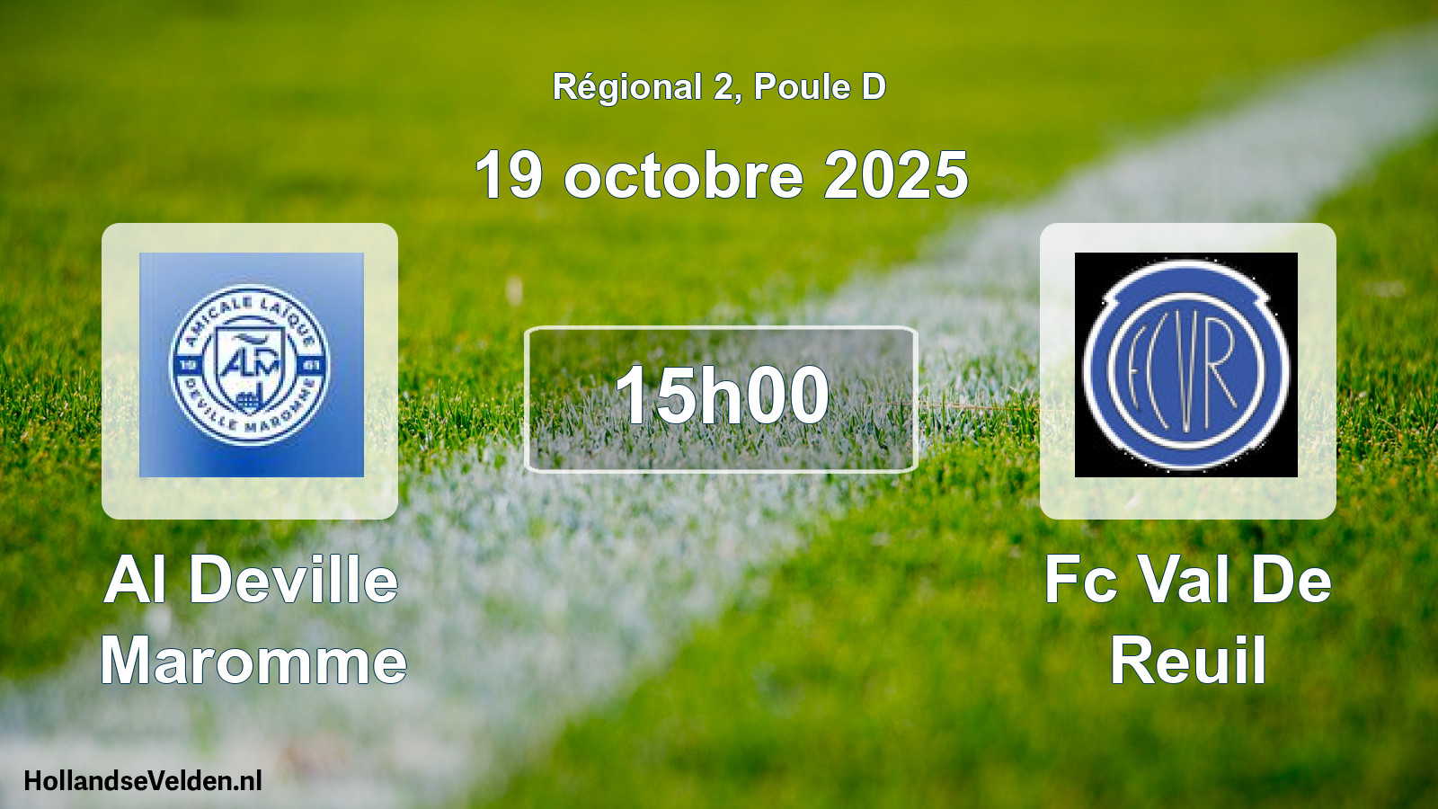 Geplande wedstrijd: Al Deville Maromme - Fc Val De Reuil (19 octobre 2025)