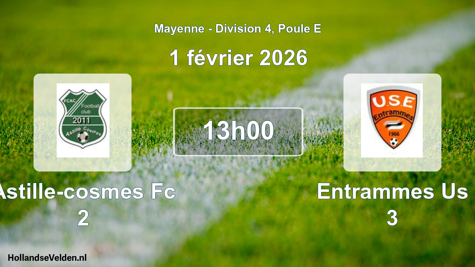 Geplande wedstrijd: Astille-cosmes Fc 2 - Entrammes Us 3 (1 février 2026)