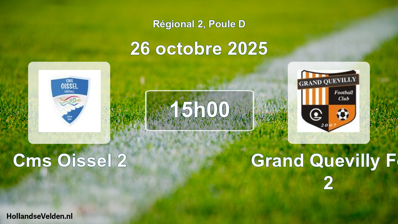 Geplande wedstrijd: Cms Oissel 2 - Grand Quevilly Fc 2 (26 octobre 2025)