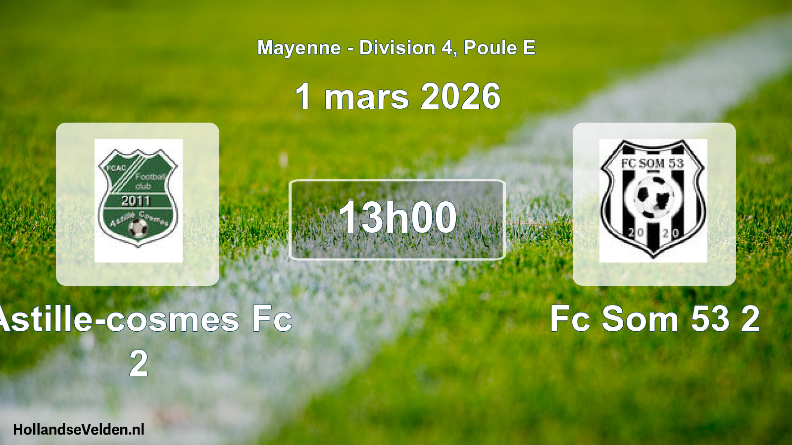 Geplande wedstrijd: Astille-cosmes Fc 2 - Fc Som 53 2 (1 mars 2026)