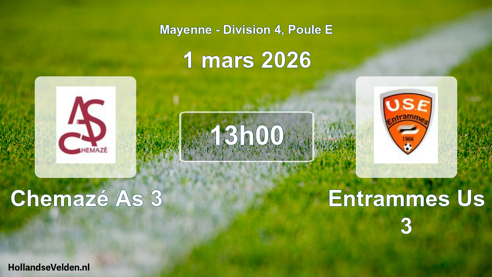 Geplande wedstrijd: Chemazé As 3 - Entrammes Us 3 (1 mars 2026)
