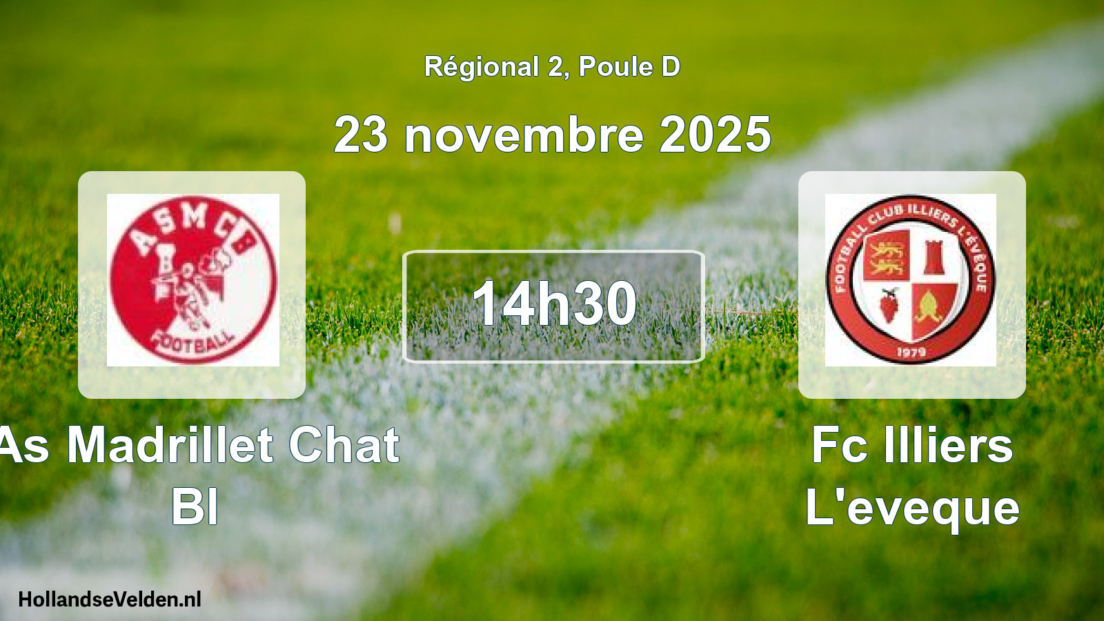 Geplande wedstrijd: As Madrillet Chat Bl - Fc Illiers L'eveque (23 novembre 2025)