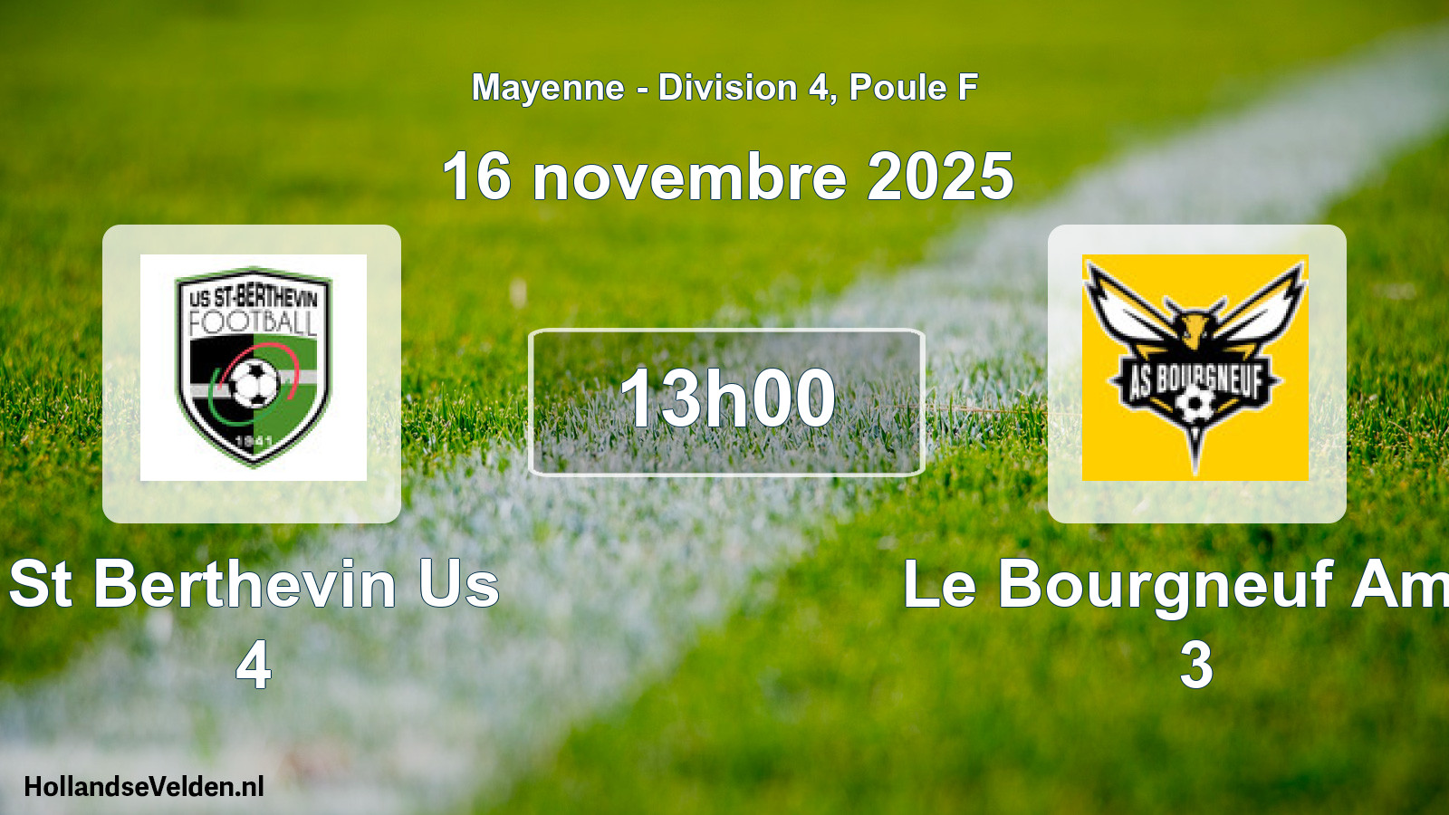 Scheduled Match: St Berthevin Us 4 - Le Bourgneuf Ams 3 (16 November 2025)