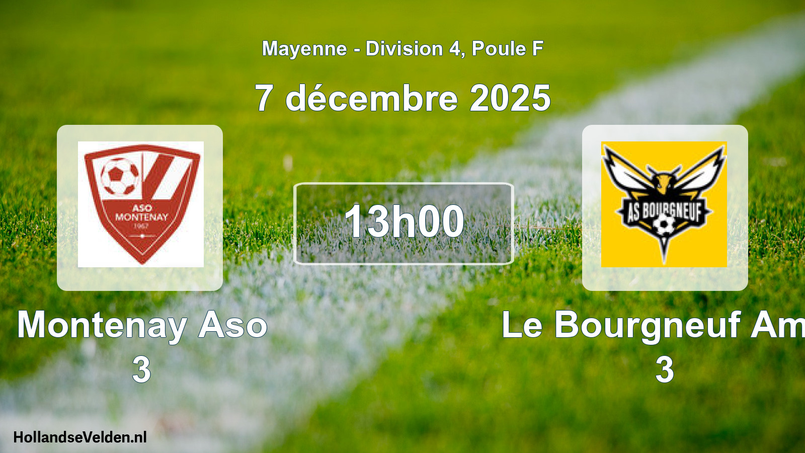 Geplande wedstrijd: Montenay Aso 3 - Le Bourgneuf Ams 3 (7 december 2025)
