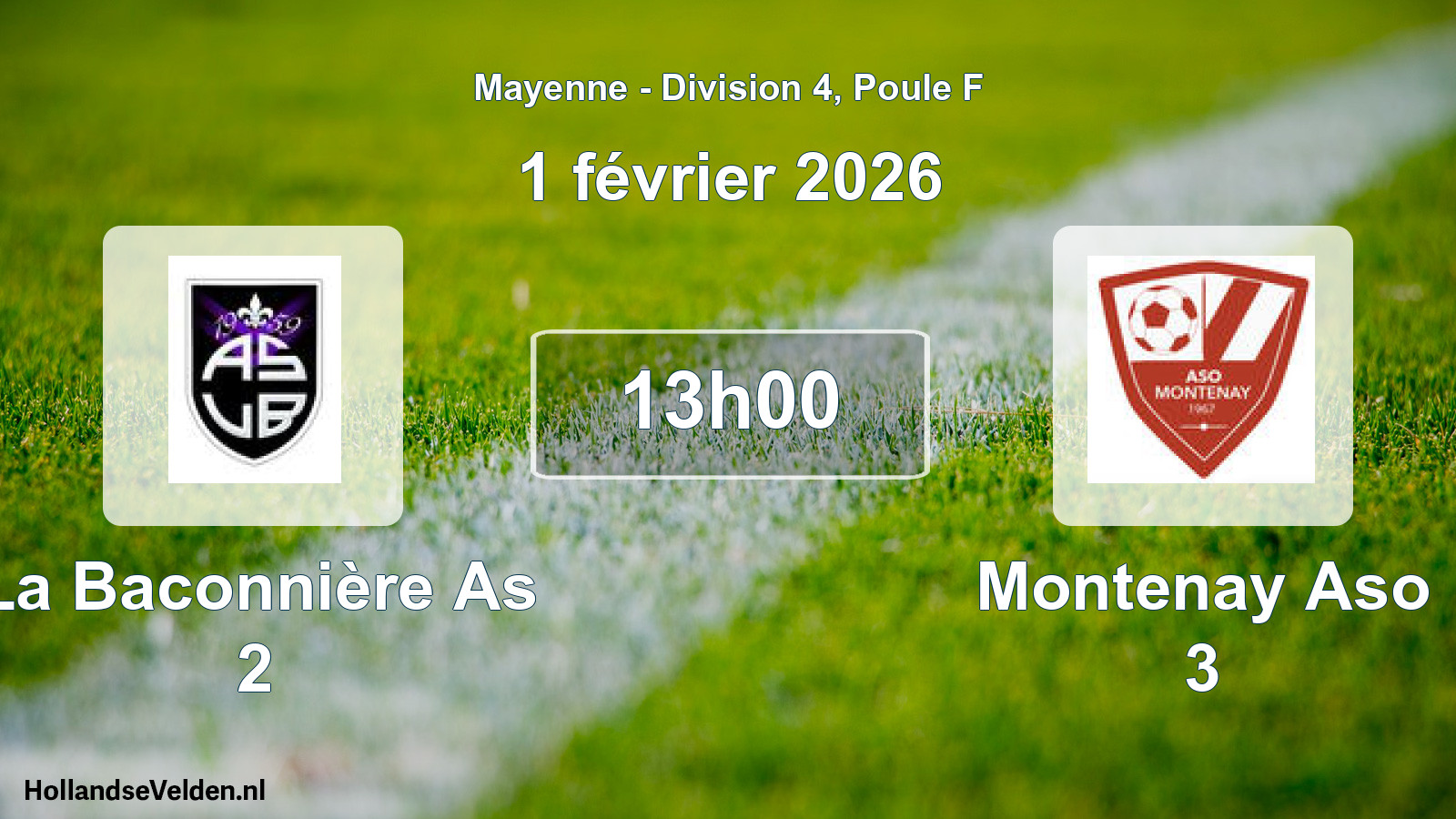 Geplande wedstrijd: La Baconnière As 2 - Montenay Aso 3 (1 février 2026)