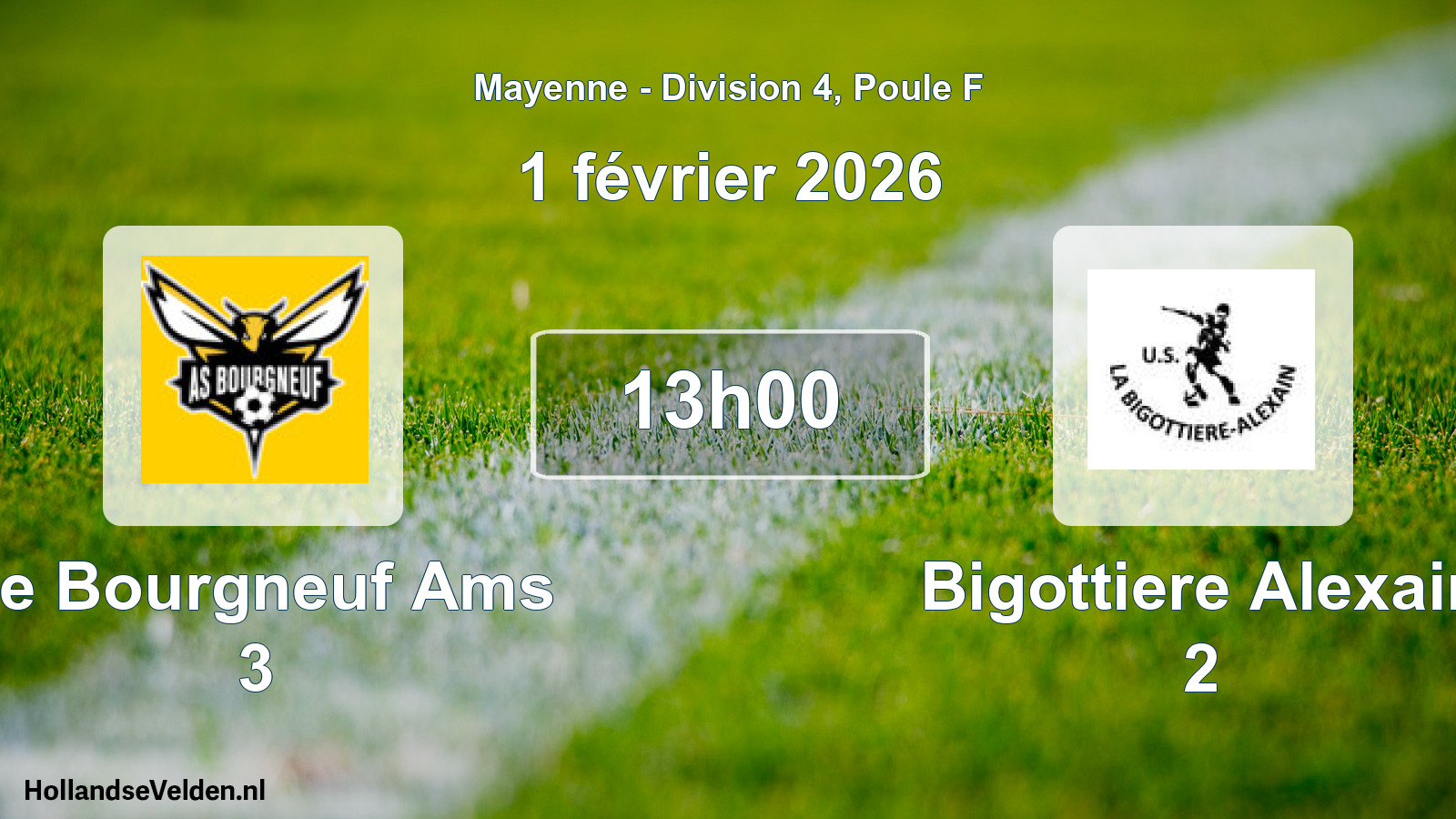 Geplande wedstrijd: Le Bourgneuf Ams 3 - Bigottiere Alexain 2 (1 février 2026)