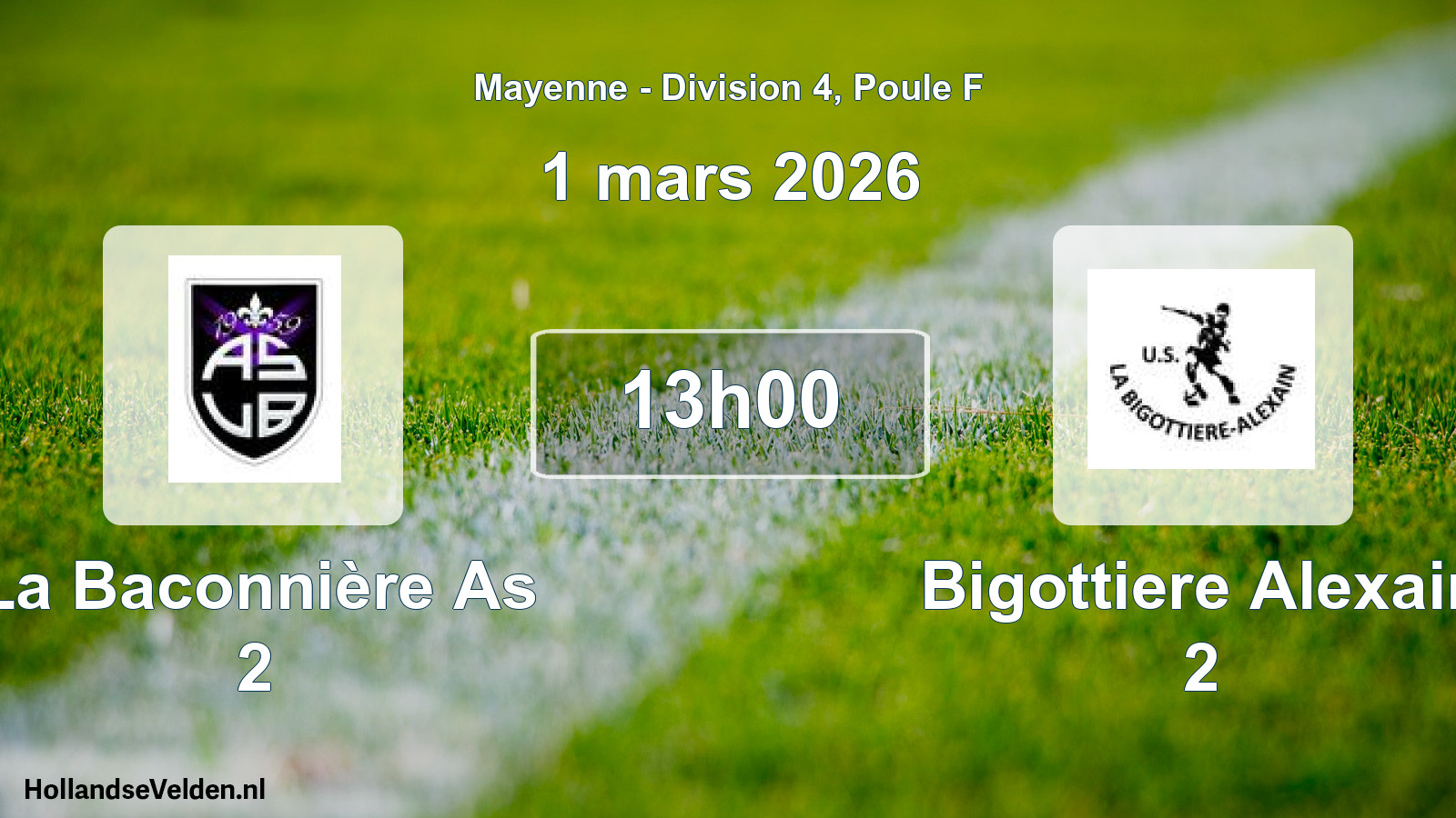 Scheduled Match: La Baconnière As 2 - Bigottiere Alexain 2 (1 March 2026)