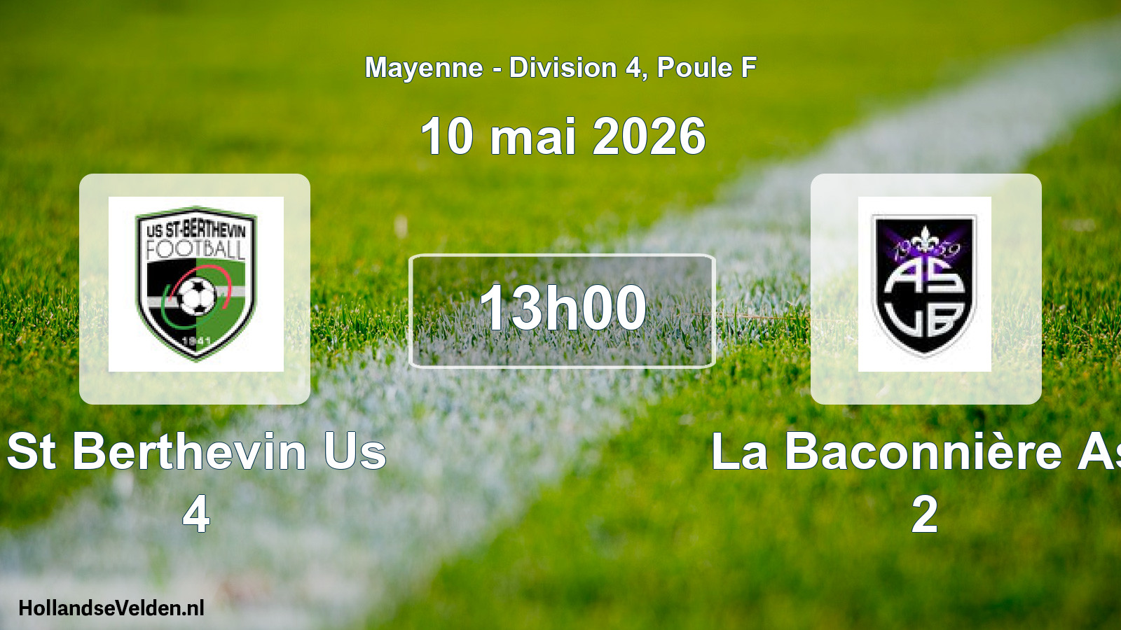 Geplande wedstrijd: St Berthevin Us 4 - La Baconnière As 2 (10 mei 2026)