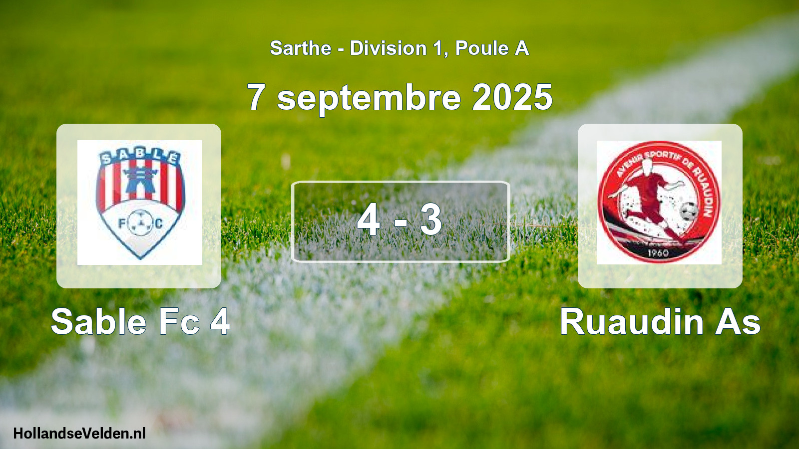 Total number of matches played: Sable Fc 4 - Ruaudin As 4 - 3 (7 September 2025)