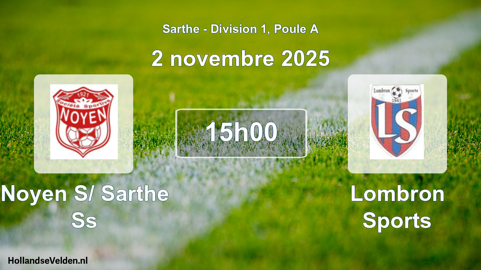Geplande wedstrijd: Noyen S/ Sarthe Ss - Lombron Sports (2 november 2025)