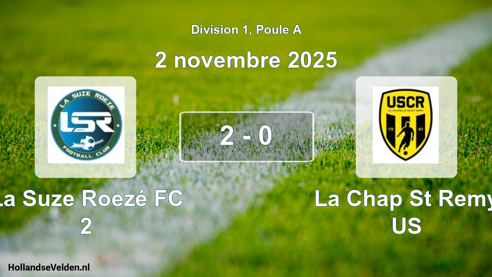 Gespeelde wedstrijd: La Suze Roezé FC 2 - La Chap St Remy US 2 - 0 (2 november 2025)