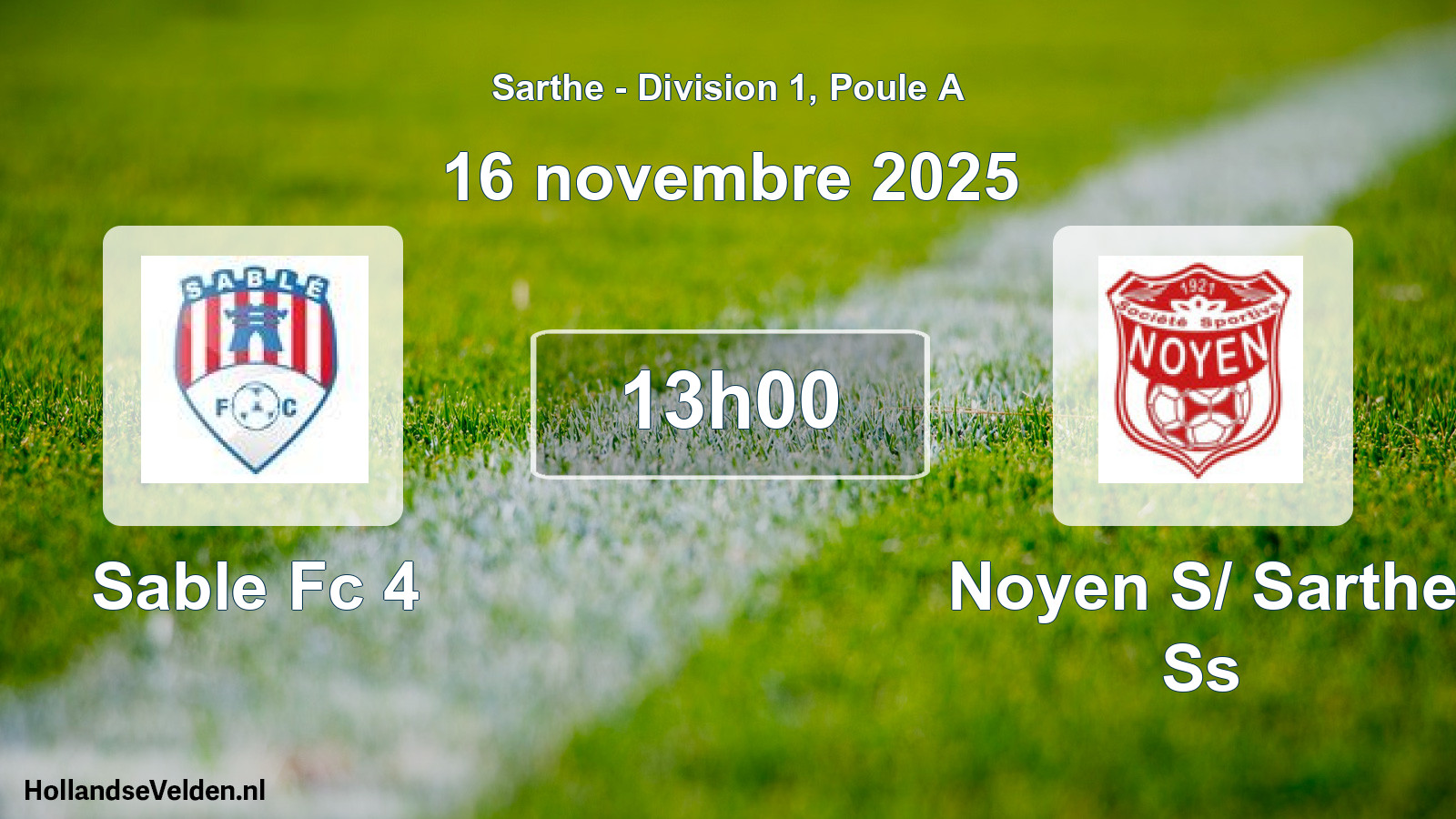 Geplande wedstrijd: Sable Fc 4 - Noyen S/ Sarthe Ss (16 novembre 2025)