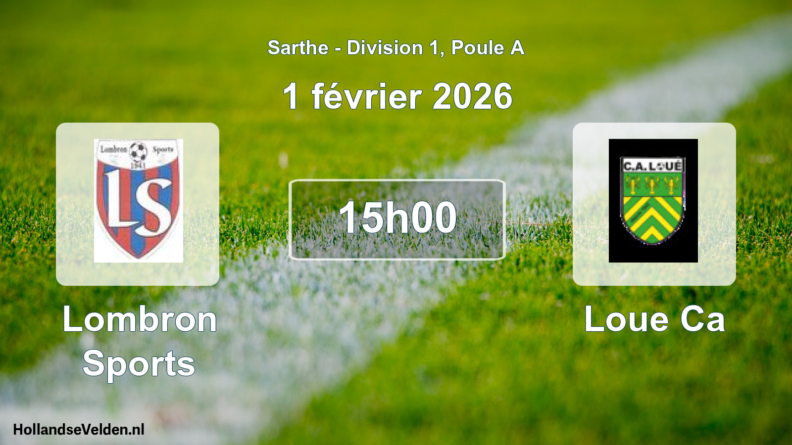 Geplande wedstrijd: Lombron Sports - Loue Ca (1 février 2026)
