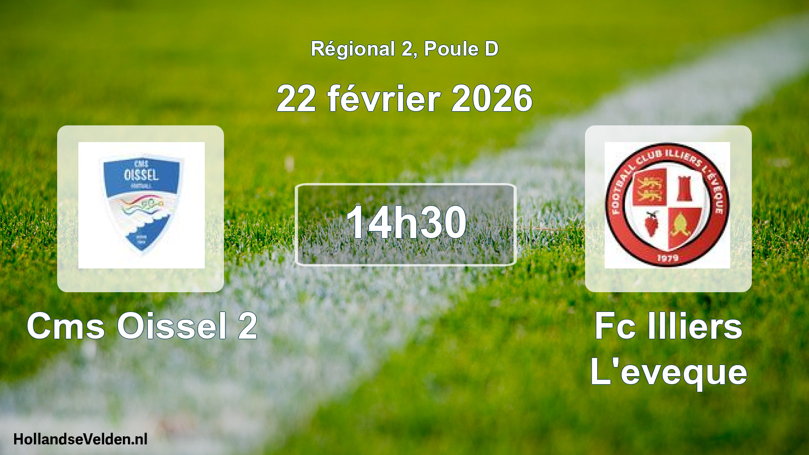 Geplande wedstrijd: Cms Oissel 2 - Fc Illiers L'eveque (22 février 2026)