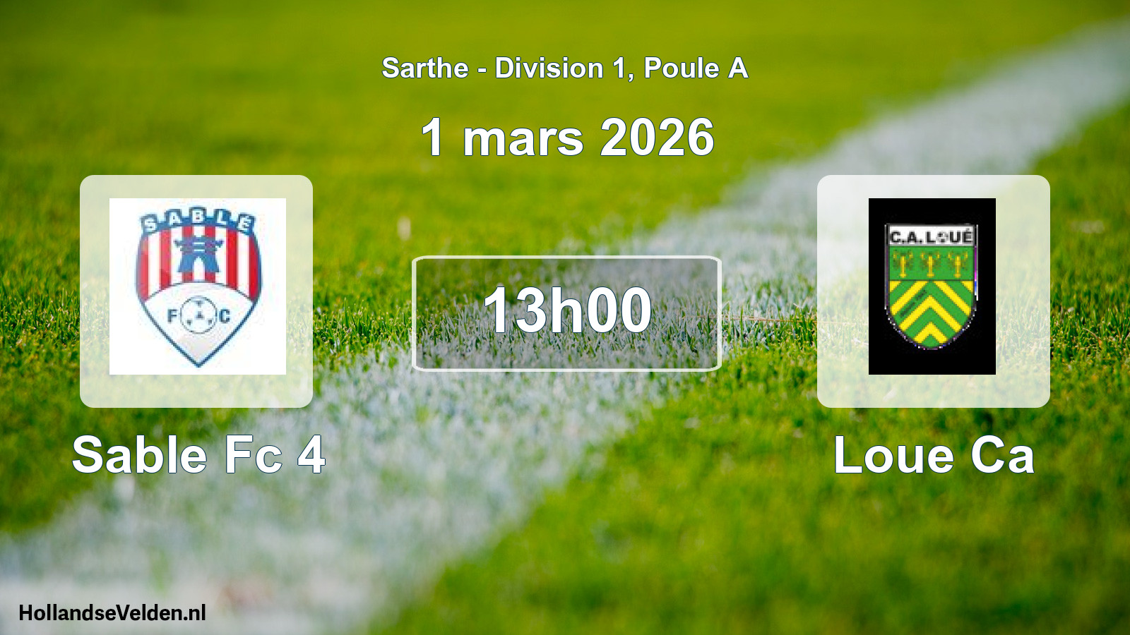 Geplande wedstrijd: Sable Fc 4 - Loue Ca (1 mars 2026)