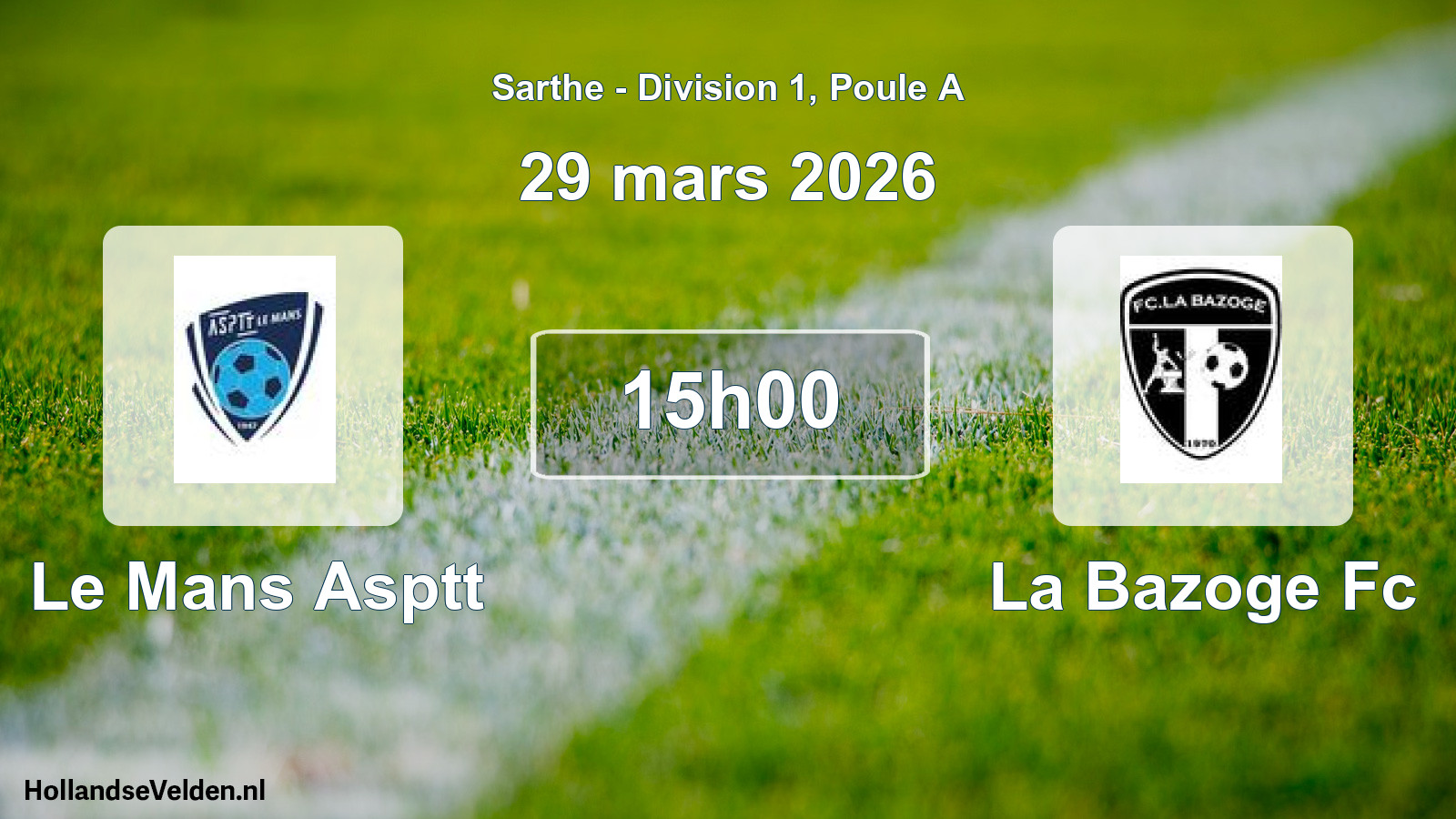 Scheduled Match: Le Mans Asptt - La Bazoge Fc (29 March 2026)