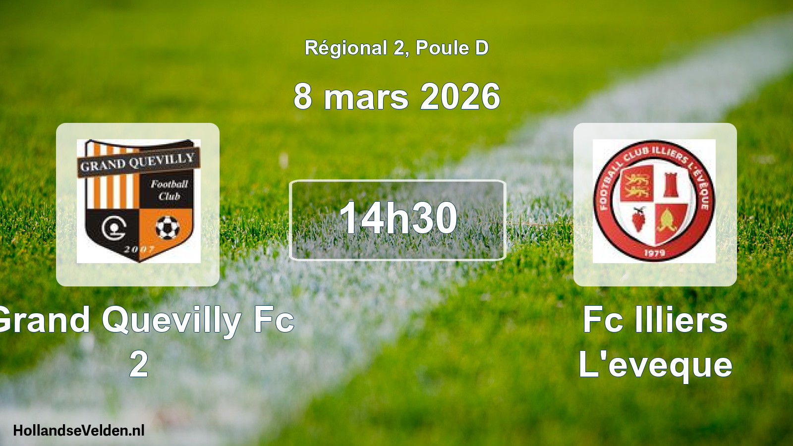 Scheduled Match: Grand Quevilly Fc 2 - Fc Illiers L'eveque (8 March 2026)