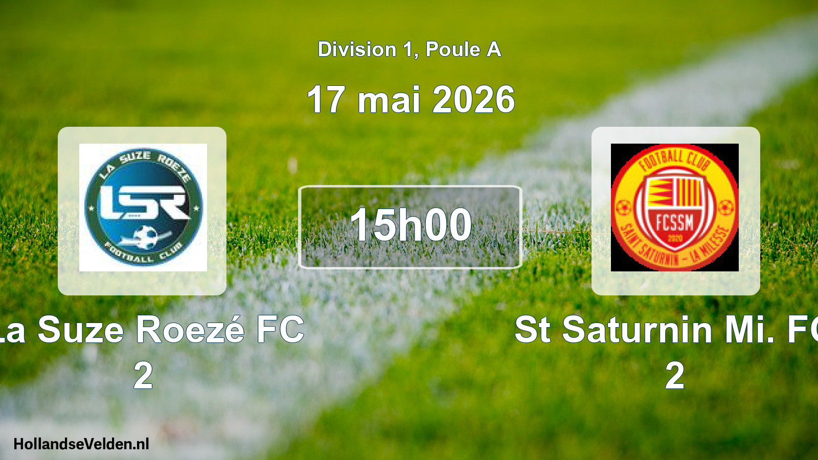 Geplande wedstrijd: La Suze Roezé FC 2 - St Saturnin Mi. FC 2 (17 mei 2026)