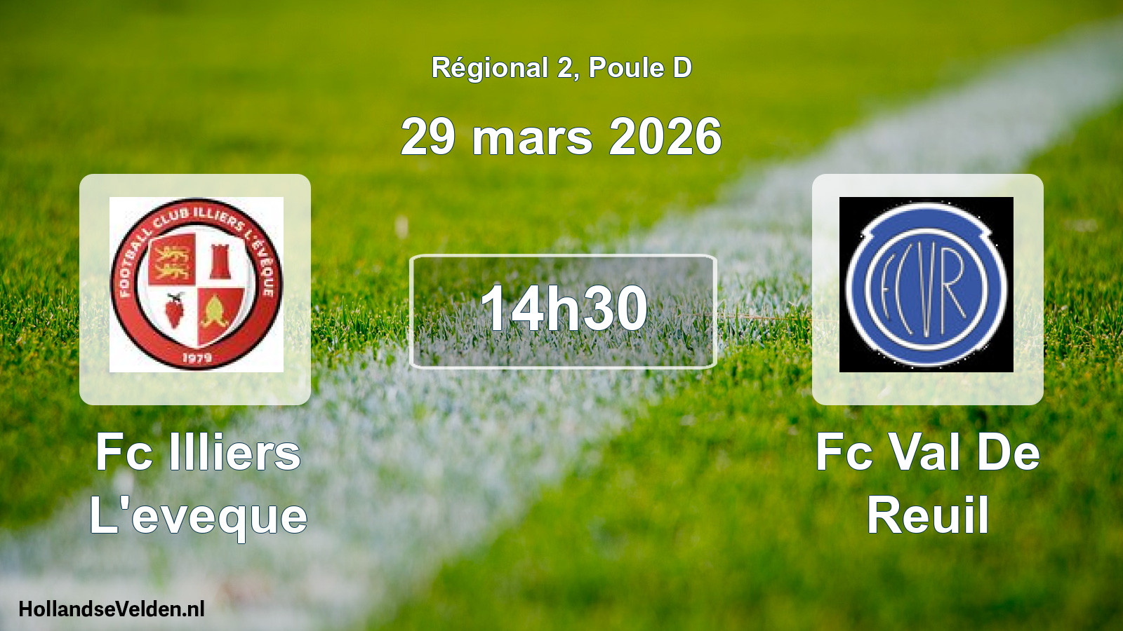 Scheduled Match: Fc Illiers L'eveque - Fc Val De Reuil (29 March 2026)