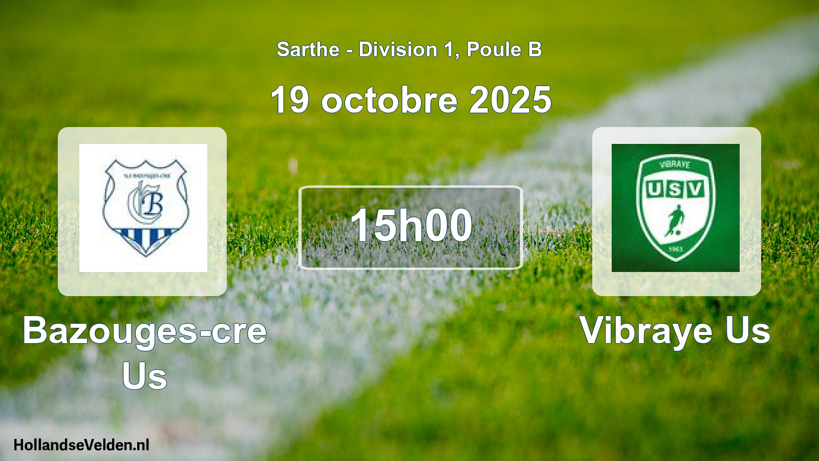 Scheduled Match: Bazouges-cre Us - Vibraye Us (19 October 2025)