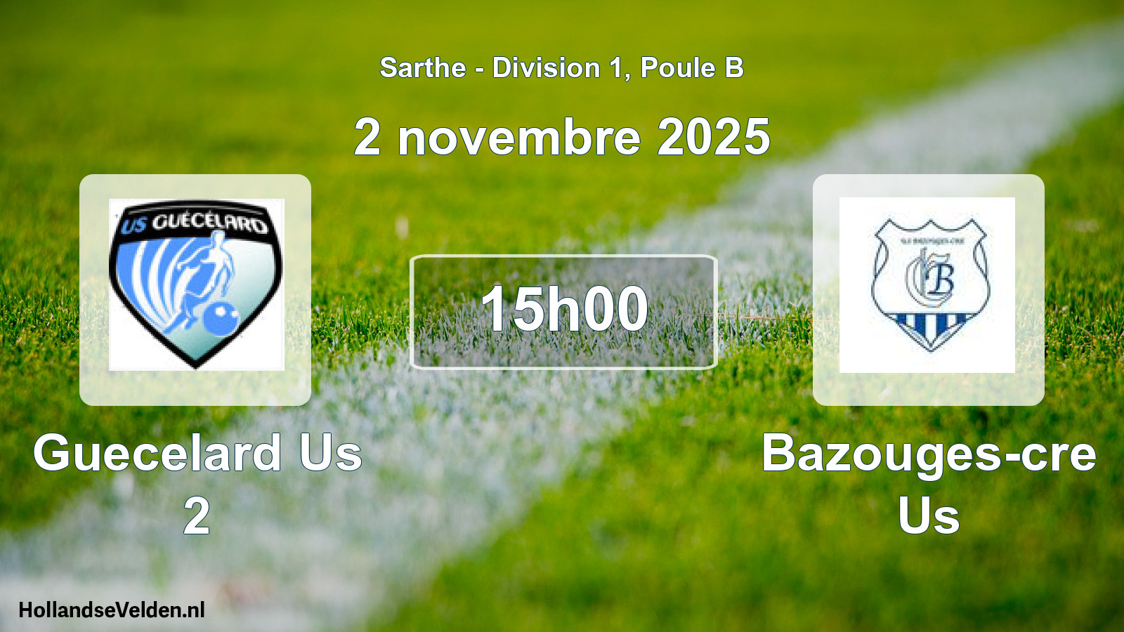 Geplande wedstrijd: Guecelard Us 2 - Bazouges-cre Us (2 november 2025)
