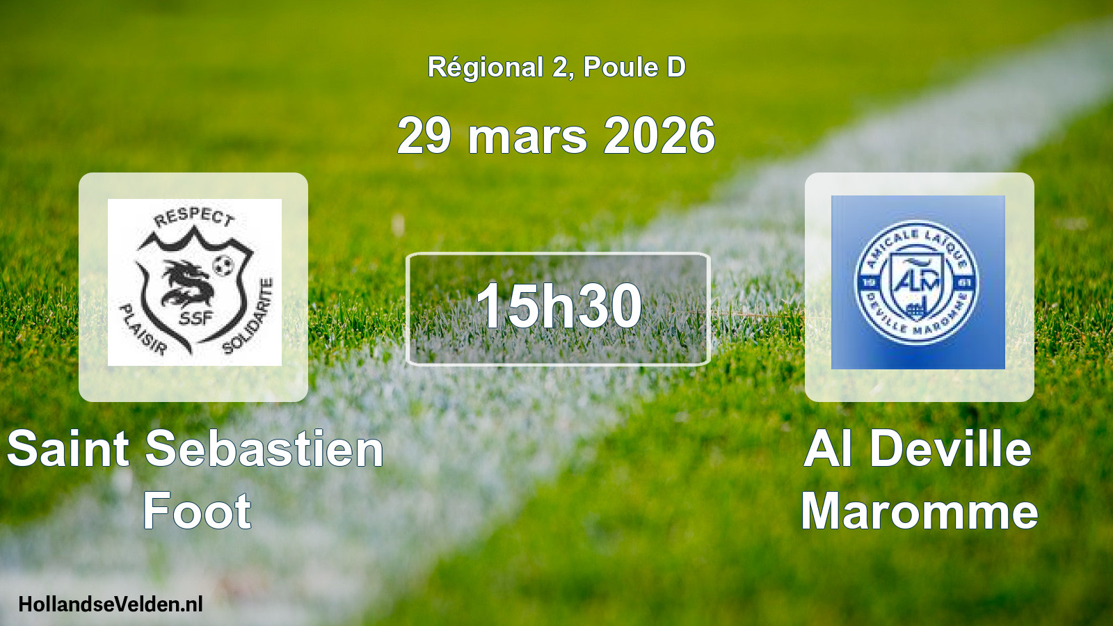 Scheduled Match: Saint Sebastien Foot - Al Deville Maromme (29 March 2026)