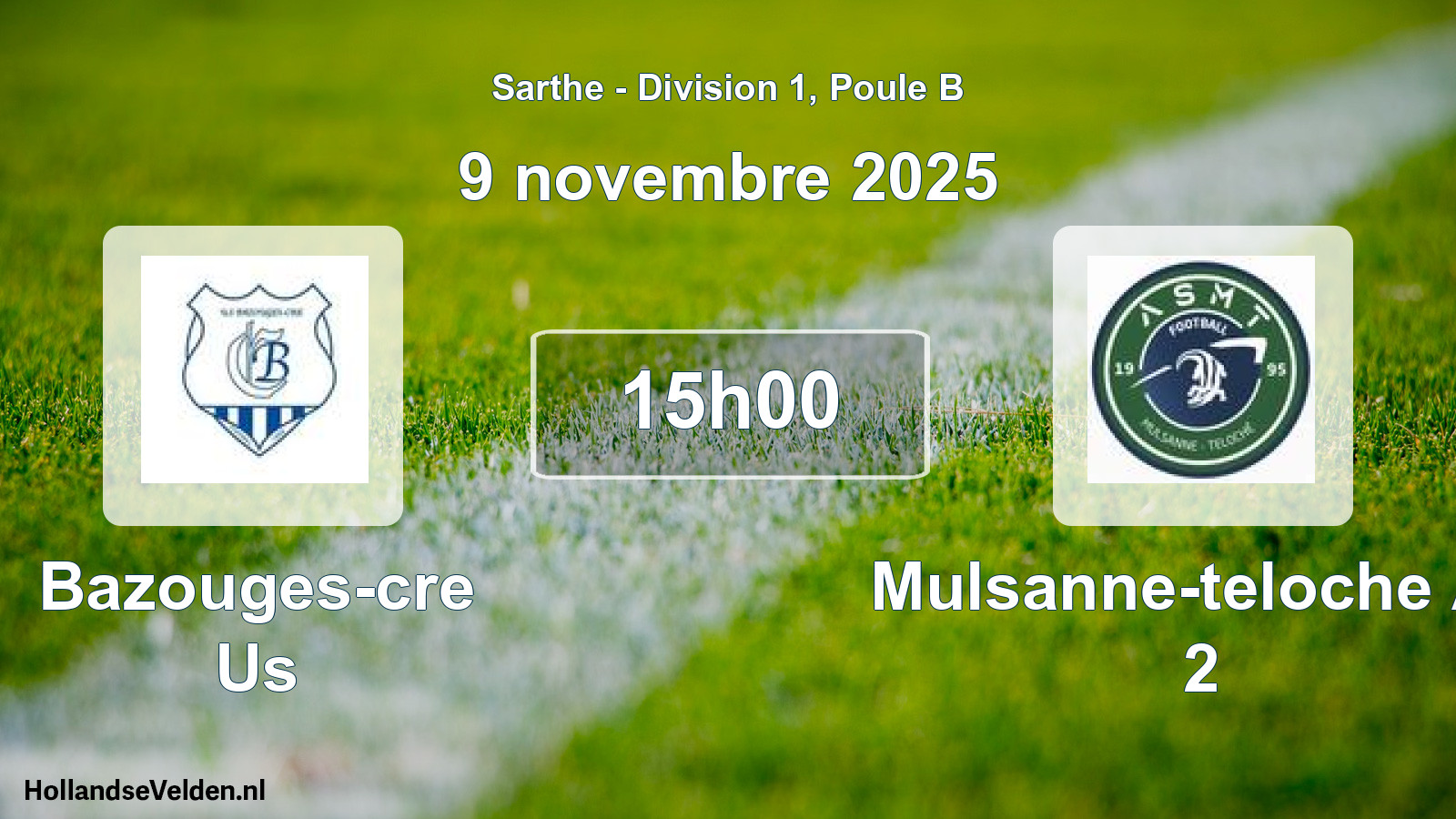 Geplande wedstrijd: Bazouges-cre Us - Mulsanne-teloche As 2 (9 novembre 2025)