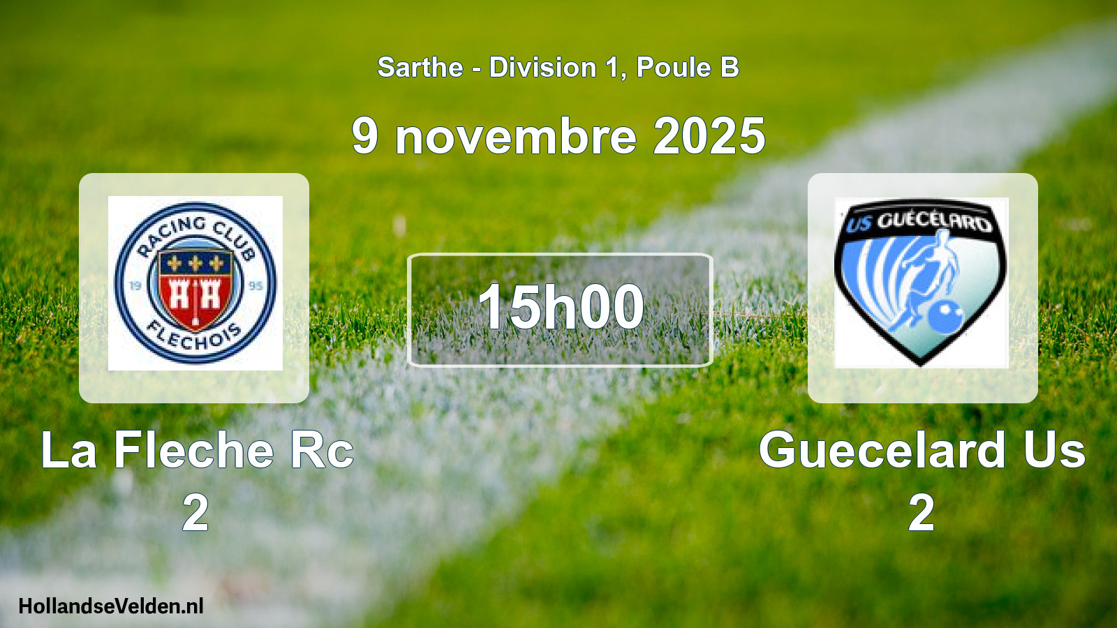 Geplande wedstrijd: La Fleche Rc 2 - Guecelard Us 2 (9 novembre 2025)