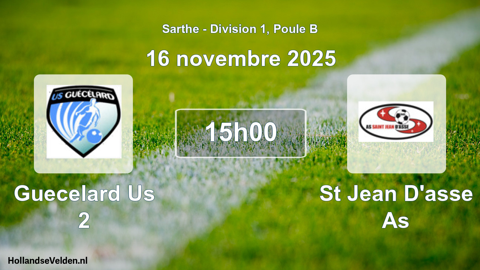 Geplande wedstrijd: Guecelard Us 2 - St Jean D'asse As (16 novembre 2025)