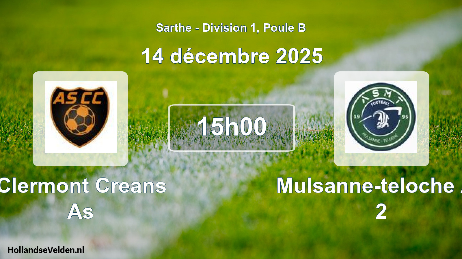 Geplande wedstrijd: Clermont Creans As - Mulsanne-teloche As 2 (14 december 2025)