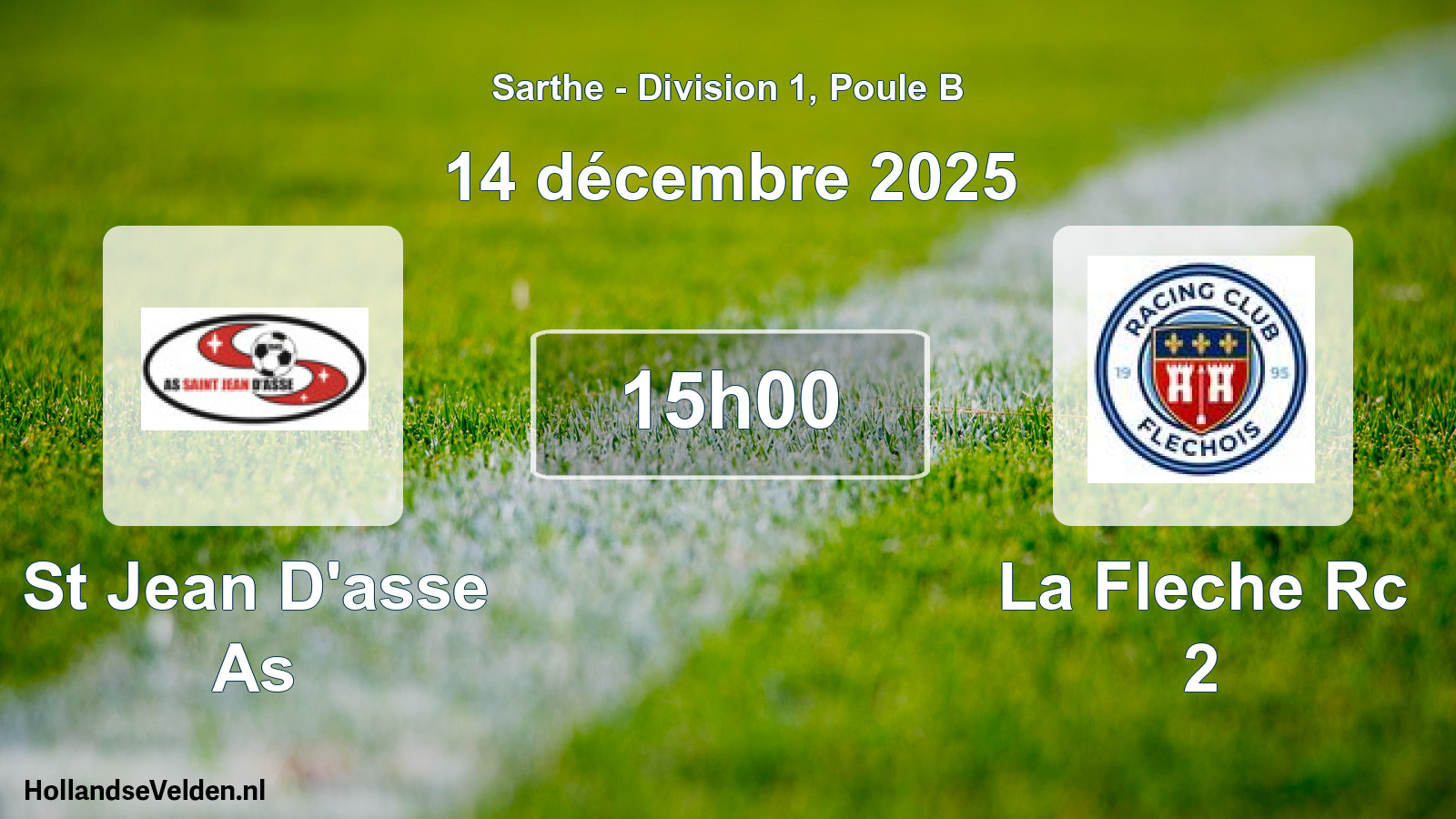 Geplande wedstrijd: St Jean D'asse As - La Fleche Rc 2 (14 december 2025)