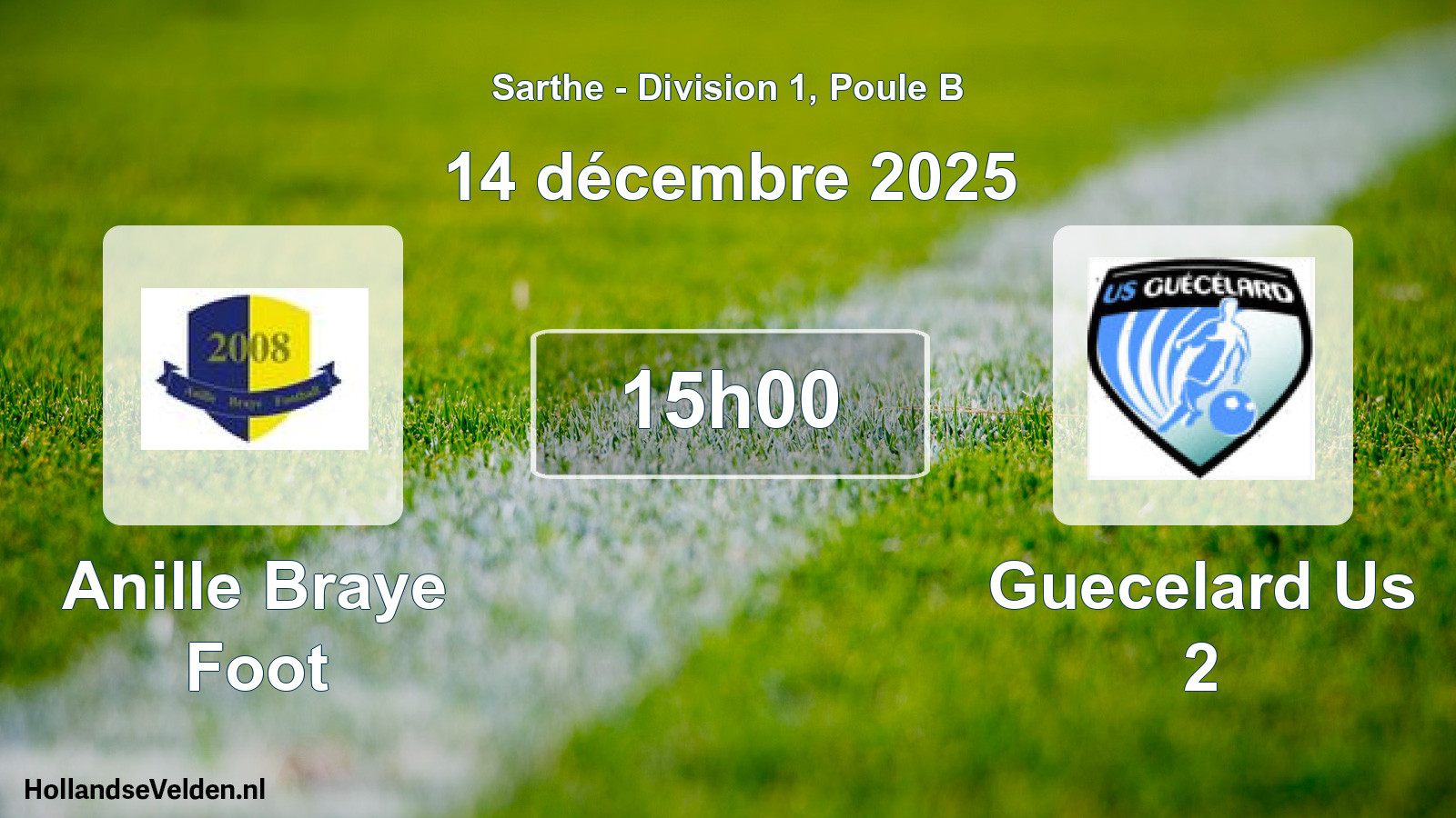 Geplande wedstrijd: Anille Braye Foot - Guecelard Us 2 (14 décembre 2025)