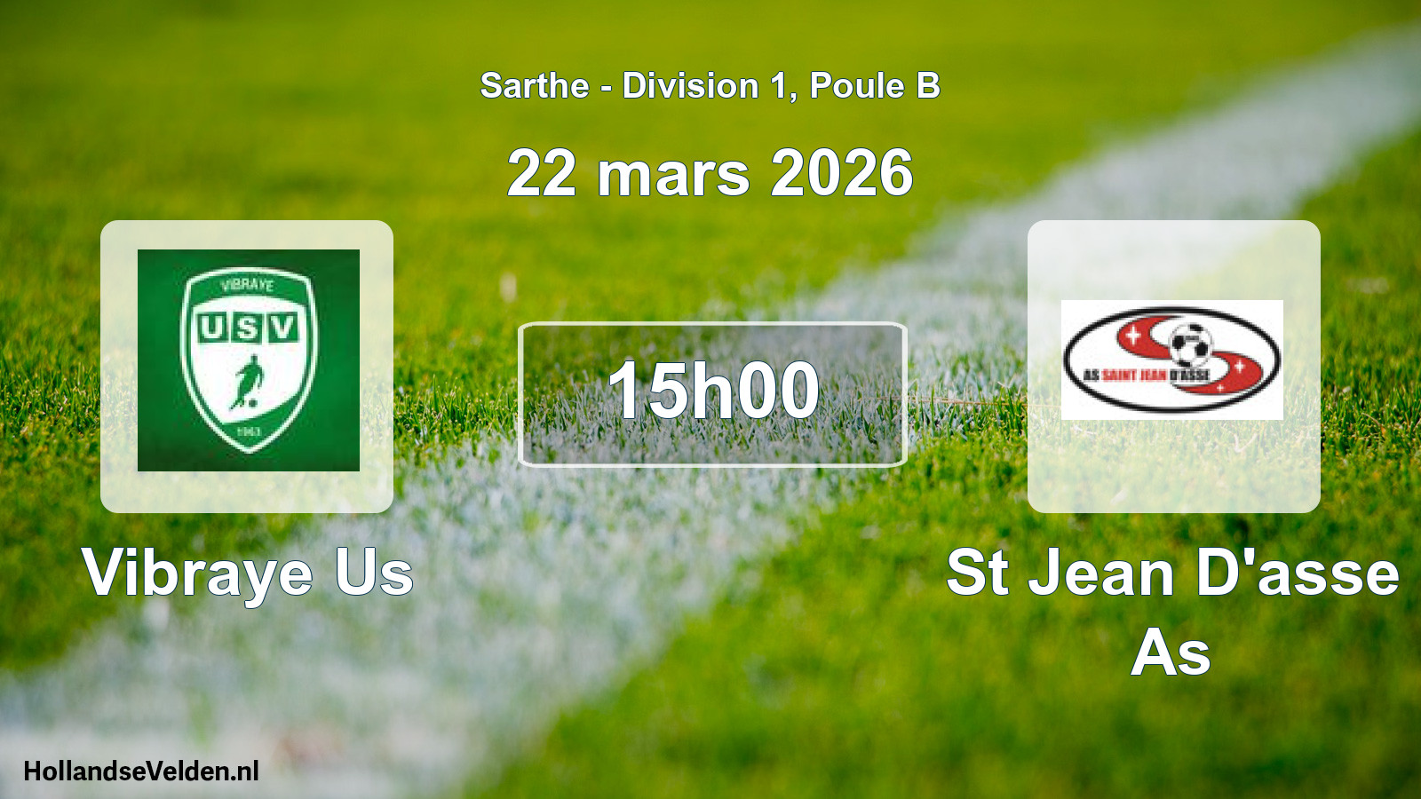 Geplande wedstrijd: Vibraye Us - St Jean D'asse As (22 mars 2026)