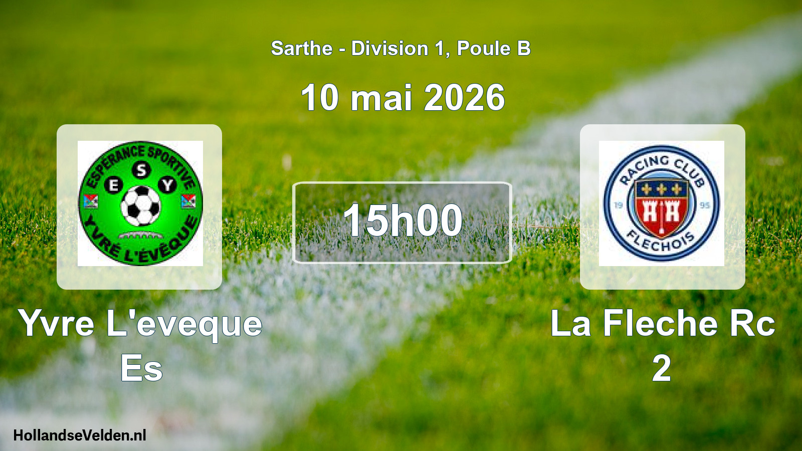Geplande wedstrijd: Yvre L'eveque Es - La Fleche Rc 2 (10 mai 2026)