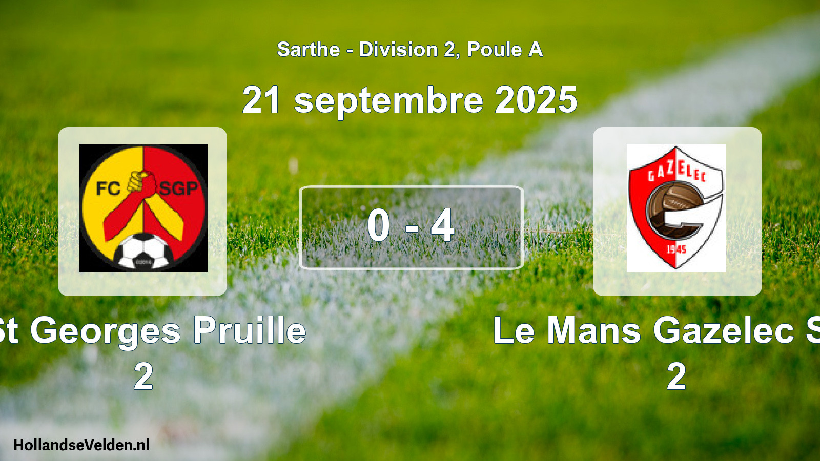 Total number of matches played: St Georges Pruille 2 - Le Mans Gazelec Sp. 2 0 - 4 (21 September 2025)