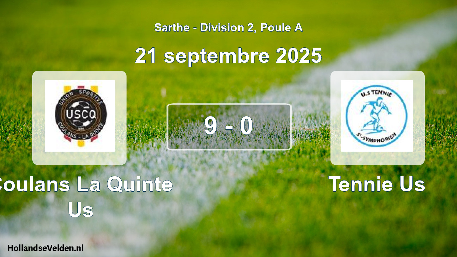 Total number of matches played: Coulans La Quinte Us - Tennie Us 9 - 0 (21 September 2025)