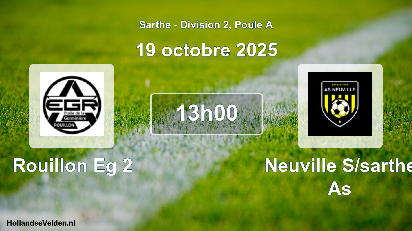 Geplande wedstrijd: Rouillon Eg 2 - Neuville S/sarthe As (19 oktober 2025)