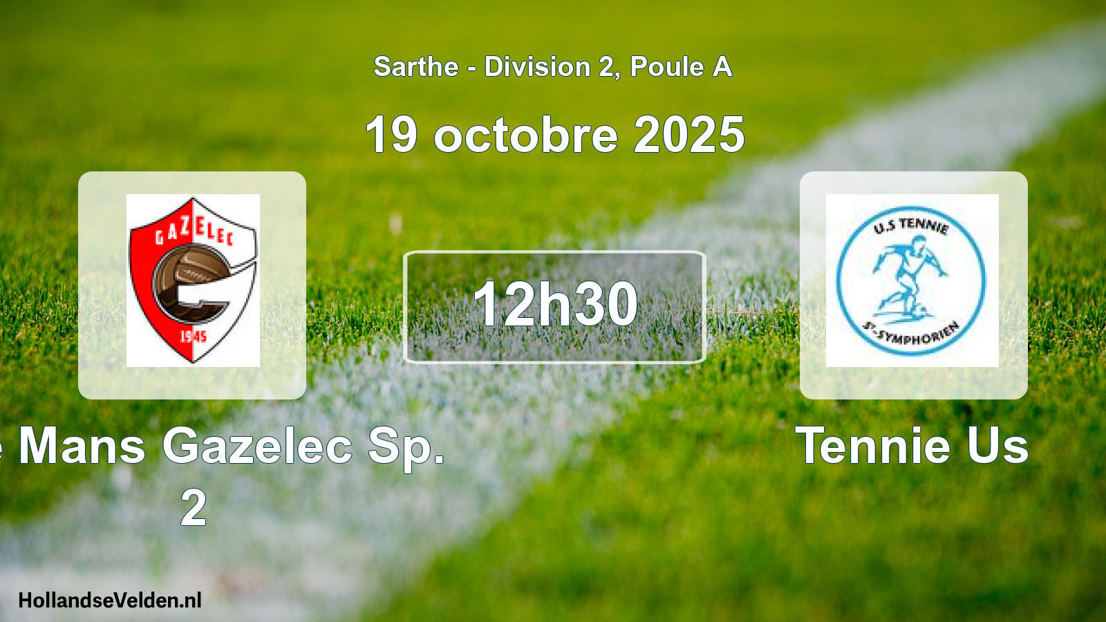 Geplande wedstrijd: Le Mans Gazelec Sp. 2 - Tennie Us (19 octobre 2025)
