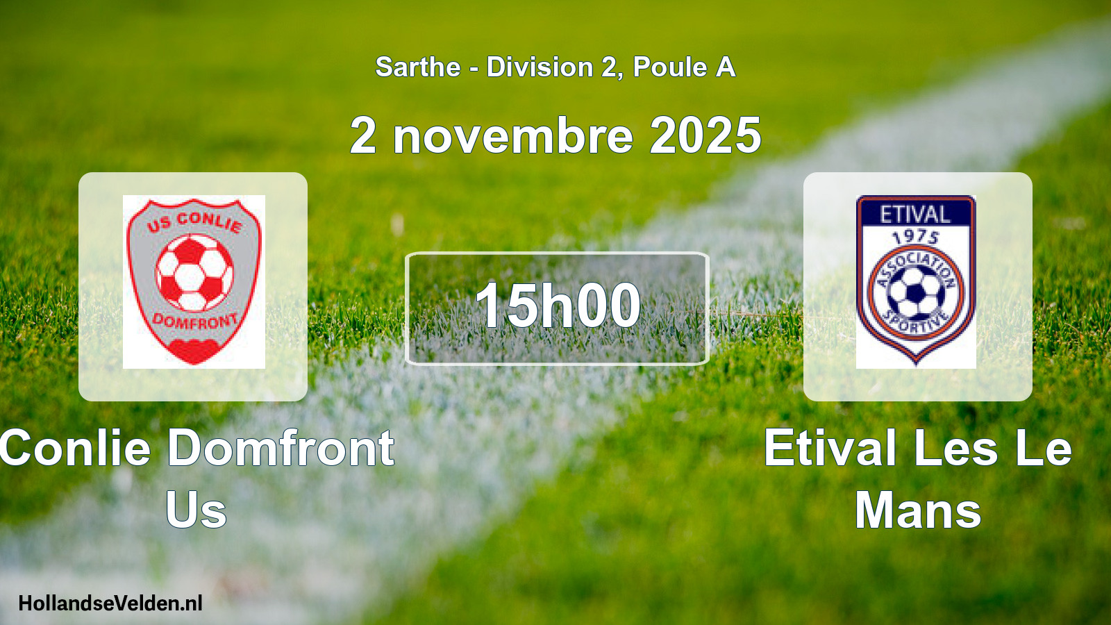 Geplande wedstrijd: Conlie Domfront Us - Etival Les Le Mans (2 novembre 2025)