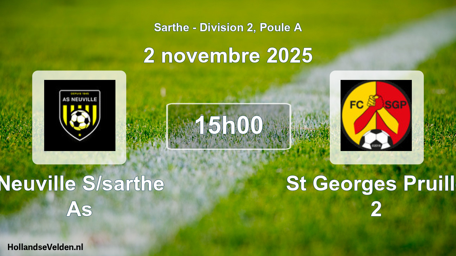 Scheduled Match: Neuville S/sarthe As - St Georges Pruille 2 (2 November 2025)