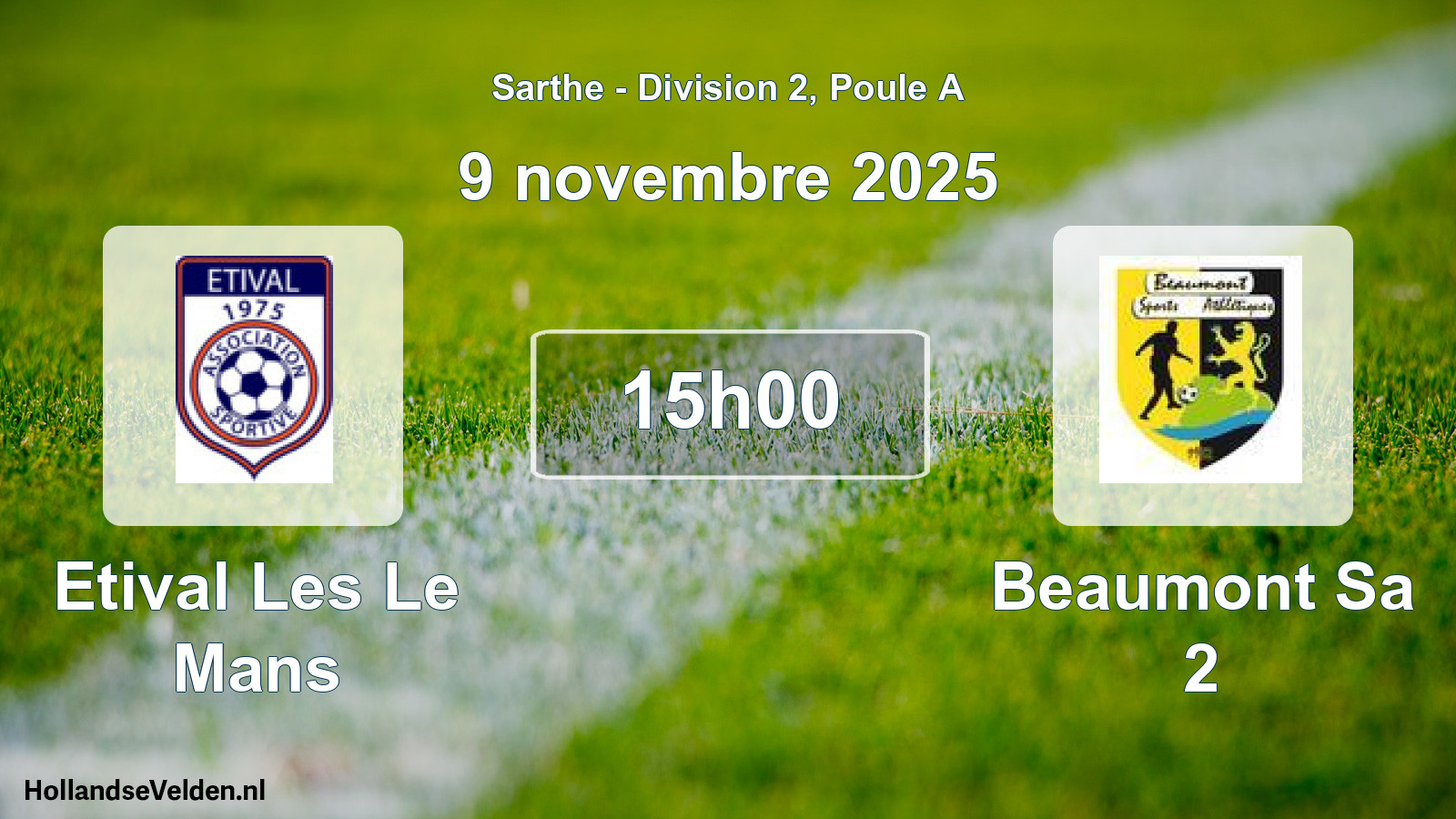 Scheduled Match: Etival Les Le Mans - Beaumont Sa 2 (9 November 2025)